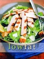 Low Fat - A collection of delicious recipes 184397990X Book Cover