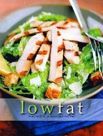Unknown Binding Low Fat - A collection of delicious recipes Book