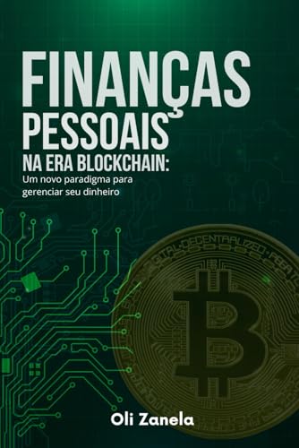 Finanças pessoais na era blockchain: um novo paradigma para geren...
