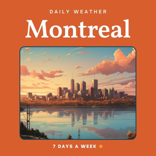 Mon Jul 13th, '26 - Daily Weather for Montreal