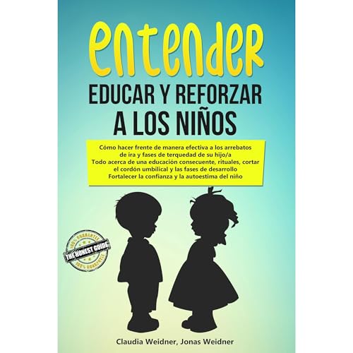 Listen to Entender, educar y reforzar a los ni&amp;ntilde;os by Claudia Weidner, Jonas Weidner episode artwork