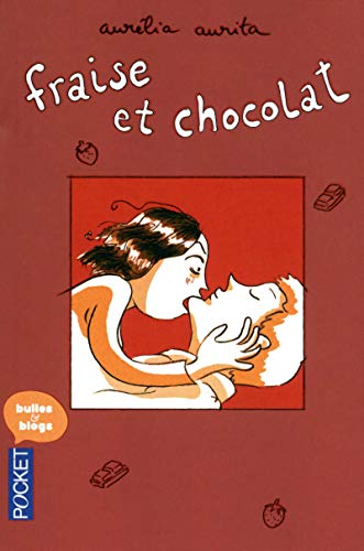 Fraise et chocolat - T1 (1) Fraise et chocolat - T1 (1)