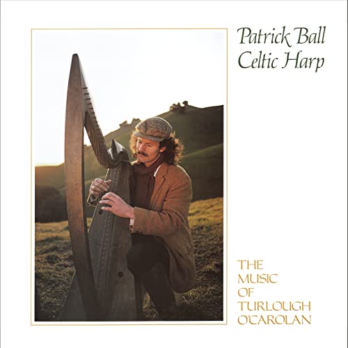 Celtic Harp, Vol. I: The Music of Turlough O'Carolan