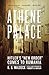 Athene Palace: Hitler's "New Order" Comes to Rumania