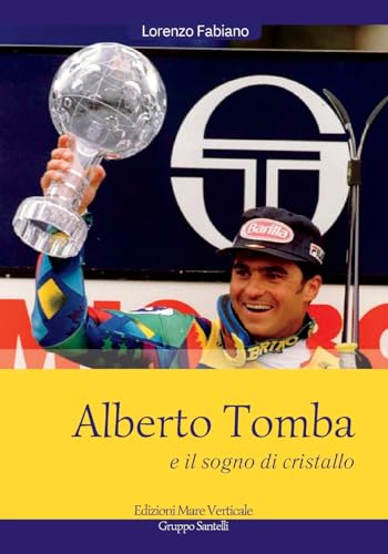  Alberto Tomba e il sogno di cristallo