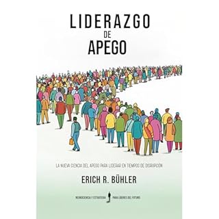 Liderazgo de apego Audiolibro Por Erich R. Bühler arte de portada
