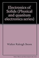 Electronics of solids (McGraw-Hill physical and quantum electronics series) B0006BMCQS Book Cover