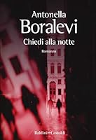 Chiedi alla notte 8893881934 Book Cover