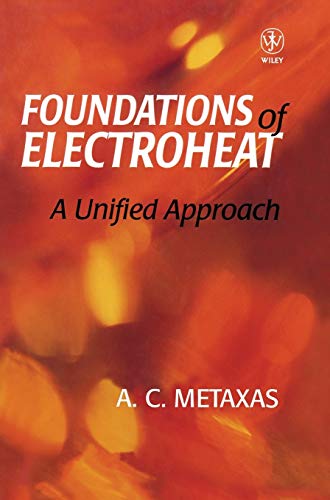 Foundations of Electroheat : A Unified Approach