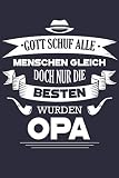 Opa ist der Beste: Perfektes Journal für alle Opas