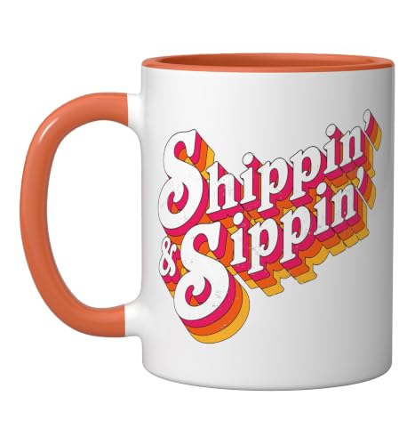 Shippin' & Sippin' - Funny Retro Girls Cruise Design Ceramic Mug, Orange/White