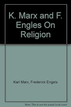 K. Marx and F. Engles On Religion