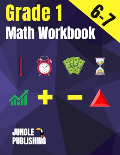 1st Grade Math Workbook: Addition and Subtraction Practice Book | Ages 6-7 | Homeschooling Materials | Digits 0-10 | Grade 1, Number Bonds, Drills, ... and Time, Practice Questions, Activity Book |