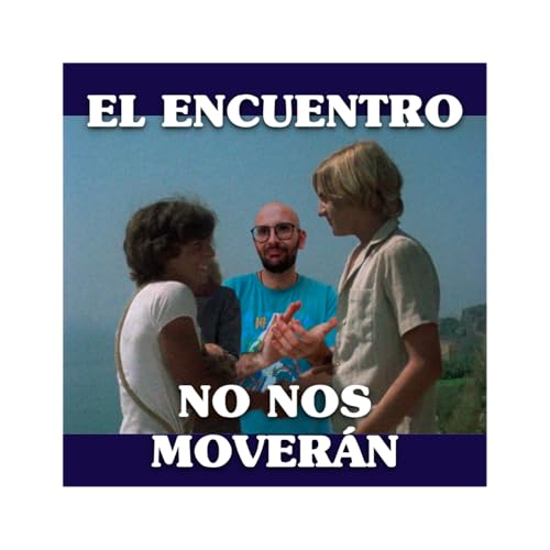 No Nos Mover&aacute;n #1: El Encuentro