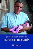 El fuego de María 8412120078 Book Cover