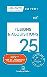  Mémento Fusions et acquisitions 2025