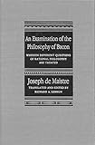 An Examination of the Philosophy of Bacon: Wherein Different Questions of Rational Philosophy Are Treated