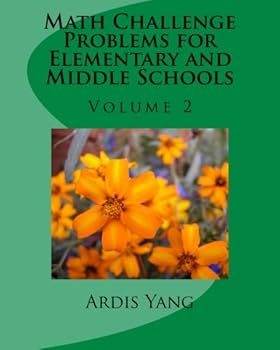 Paperback Math Challenge Problems for Elementary and Middle Schools: Volume 2 Book