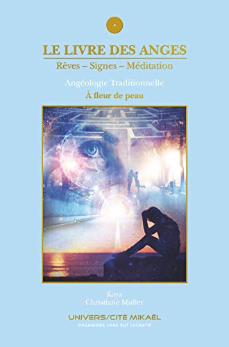 ALBOURAQ - Le livre des Anges, Rêves-Signes-Méditation, À fleur de peau, Tome 5 - -37%