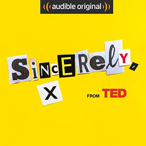 Ep. 5: Reclaiming Power (Sincerely, X) - Audible Originals