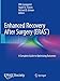 Enhanced Recovery After Surgery: A Complete Guide to Optimizing Outcomes