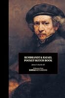 Rembrandt & Rafael Pocket Sketch Book 1507850212 Book Cover