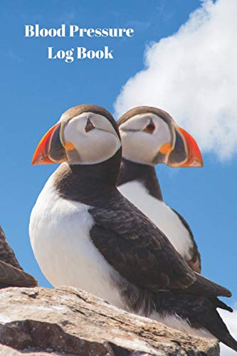 Blood Pressure Log Book: BP Health Tracker, Beautiful Puffins Seabirds Notebook, Medical History