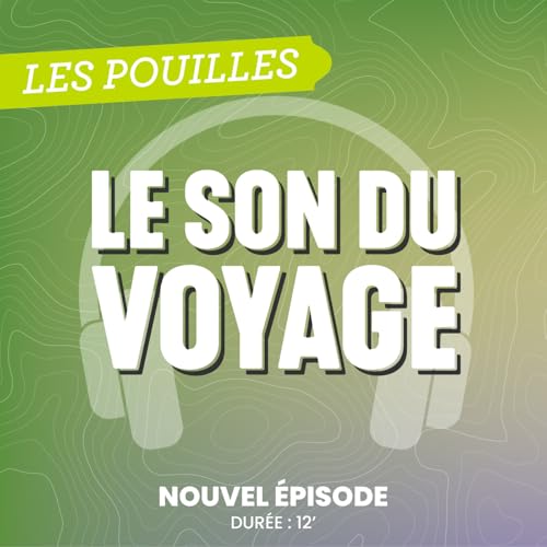 Le son du Voyage - Les Pouilles