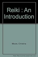 Reiki : An Introduction 1552672484 Book Cover