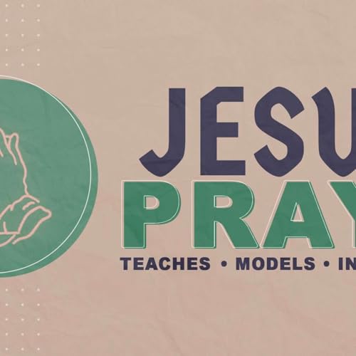 Page de couverture de 104 - Why did Jesus Christ need to Pray? Mark 1:35-38