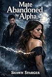  Mate Abandoned by Alpha (English Edition)