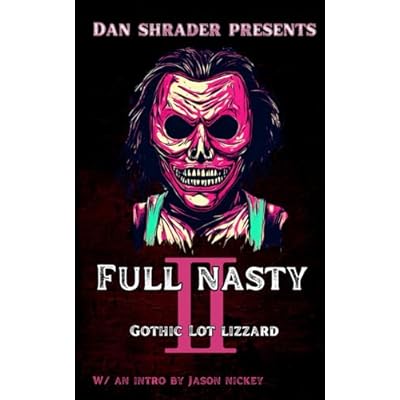 Full Nasty 2