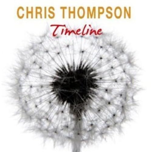 Timeline [Audio CD] Thompson, Chris