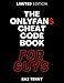 Produktbild The OnlyFans Cheat Code Book for Guys: A General, A-Z Step-by-Step Guide to Find Niches in Only Fans