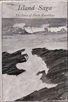 Island saga: The story of North Ronaldsay B002836LDC Book Cover