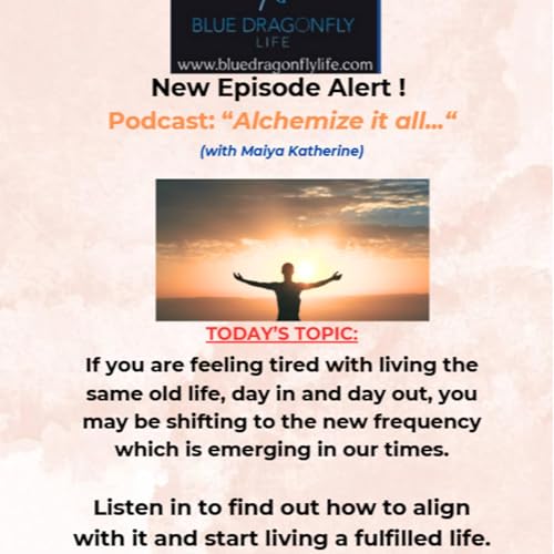 Episode #45 What is the Emerging Frequency of this new Era and how can you align with it?