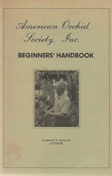 Paperback AMERICAN ORCHID SOCIETY, INC. Beginners' Handbook Book