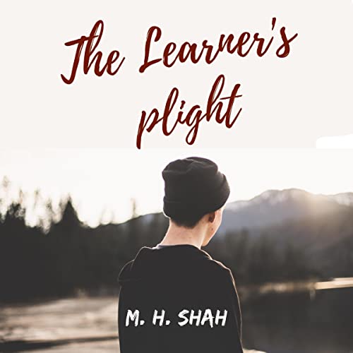 The Learner's Plight by Muhammad Hamza Shah episode artwork