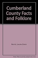 Cumberland County Facts and Folklore 1551099403 Book Cover