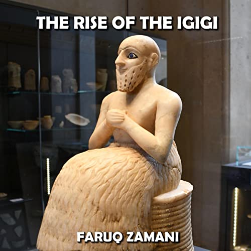 The Rise of the Igigi by Faruq Zamani episode artwork