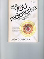 Are You Radioactive? How to Protect Yourself, 0515034665 Book Cover