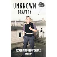 Unknown Bravery