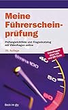  Meine Fhrerscheinprfung: Prfungsrichtlinie mit allen Prfungsfragen nebst richtigen Antworten fr die Fahrerlaubnisprfung (Klassen A, A1, A2, AM, ... Rechtsstand: voraussichtlich 1. Oktober 2020