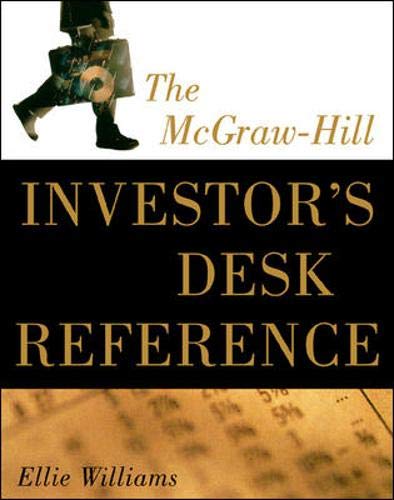 The McGraw-Hill Investor's Desk Reference The McGraw-Hill Investor's Desk Reference