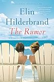 The Rumor: A Novel