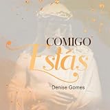 Comigo Estás