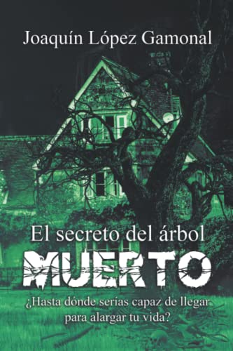 El secreto del árbol muerto