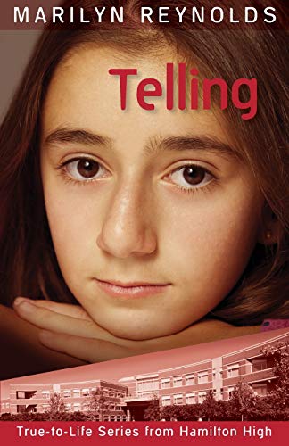Telling (Hamilton High True-To-Life)