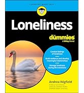 Loneliness For Dummies