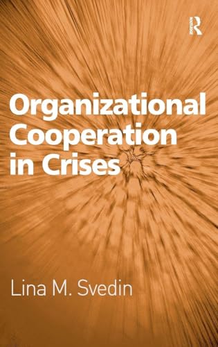 Organizational Cooperation in Crises view 2